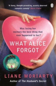 'What Alice Forgot' by Liane Moriarty