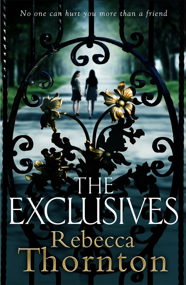 Author interview: Rebecca Thornton discusses how her debut novel 'The Exclusives' developed and why it's set in a boarding school the exclusives