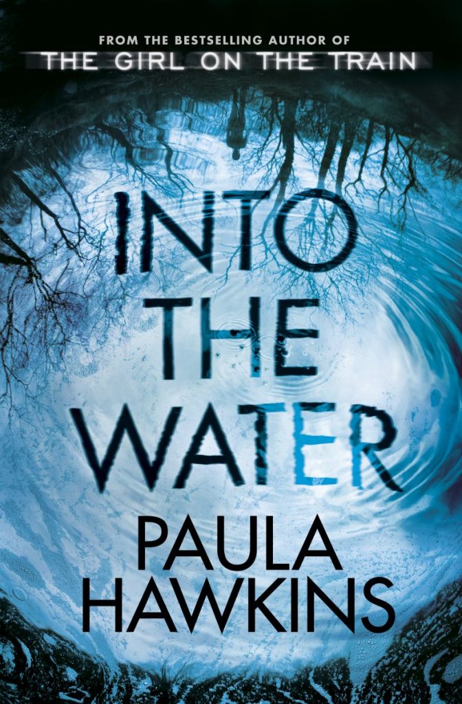 REVIEW: 'Into the water' by Paula Hawkins into-the-water